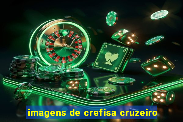 imagens de crefisa cruzeiro